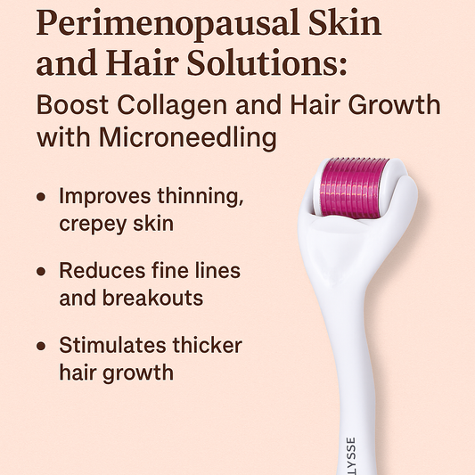 Microneedling for perimenopausal skin and hair health using 1200-needle Vitalysse Derma Roller | Vitalysse.com